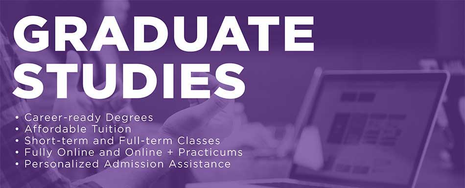 Graduate studies: career-ready degrees, affordable, fully online, admission assistance